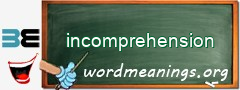 WordMeaning blackboard for incomprehension